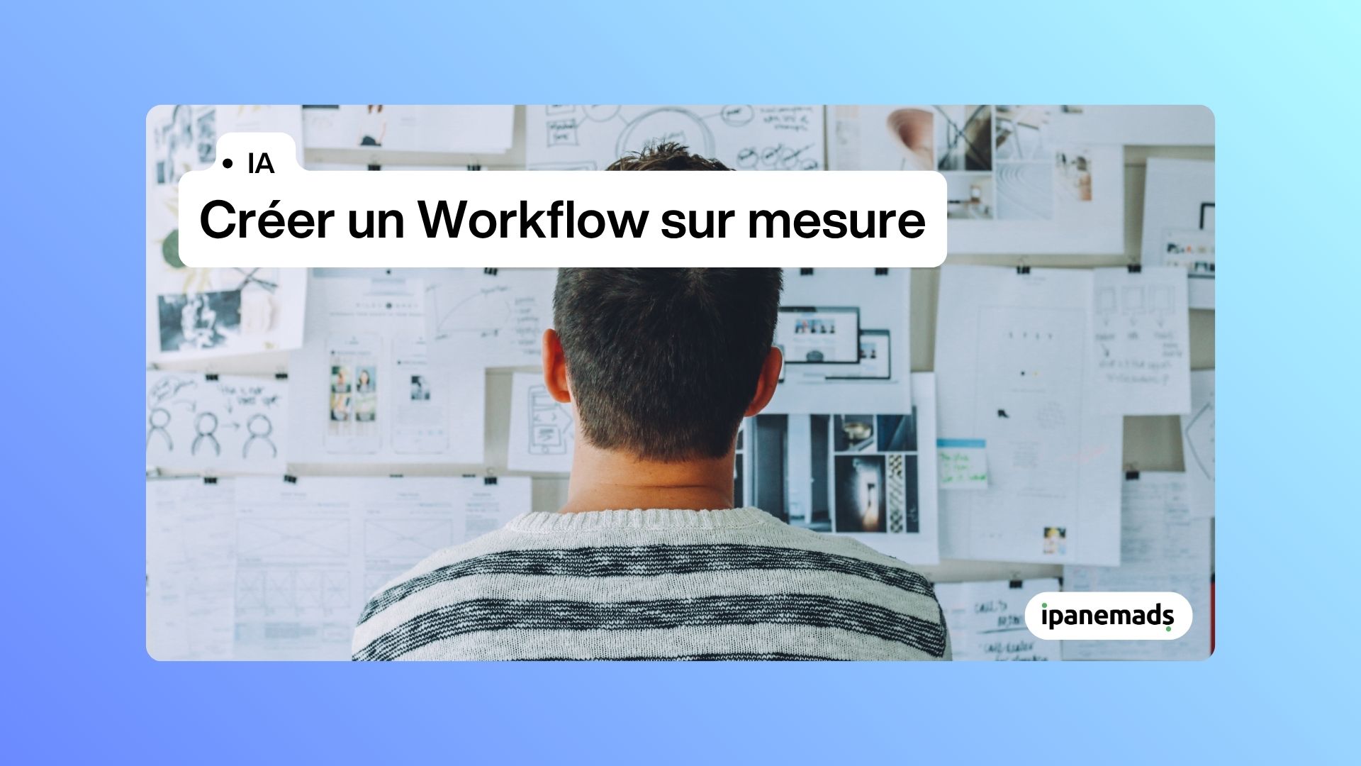 Créer un workflow sur mesure