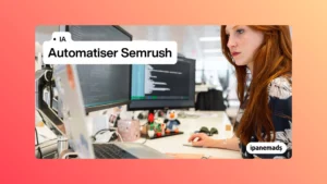 automatiser semrush