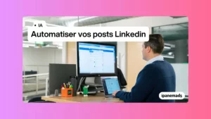 Automatiser la publication de posts Linkedin