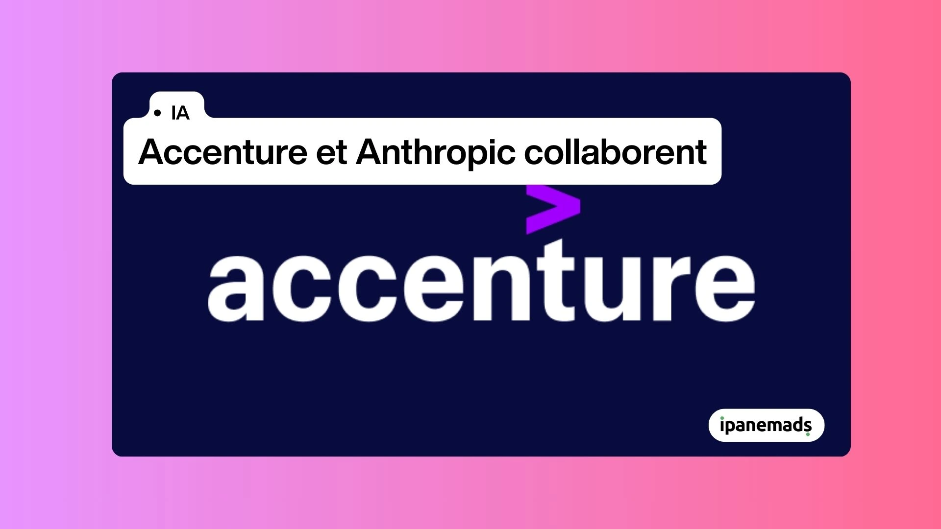 Accenture et Anthropic