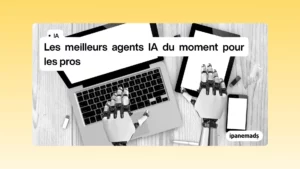 Les meilleurs agents IA