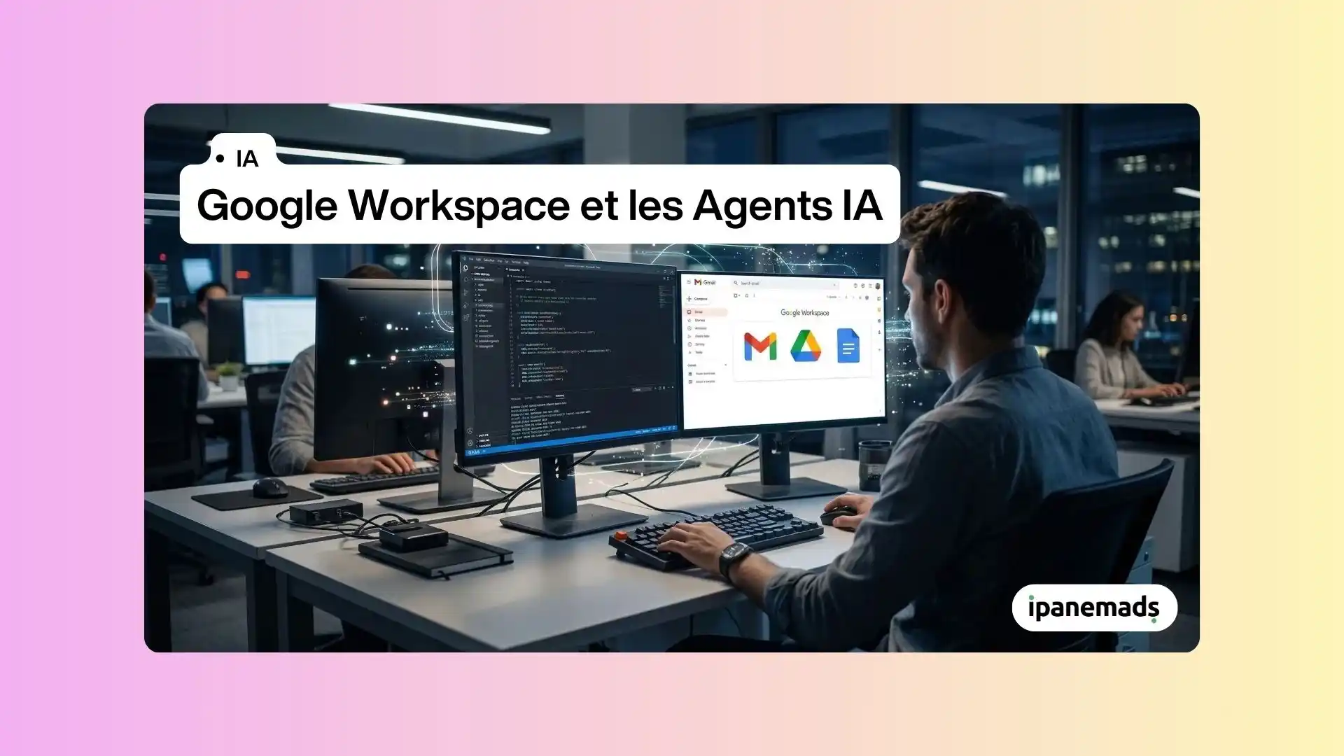 Google Workspace et les Agents IA