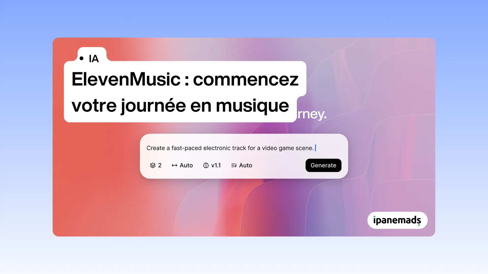 ElevenMusic&nbsp;: la stratégie d'ElevenLabs pour la chanson IA