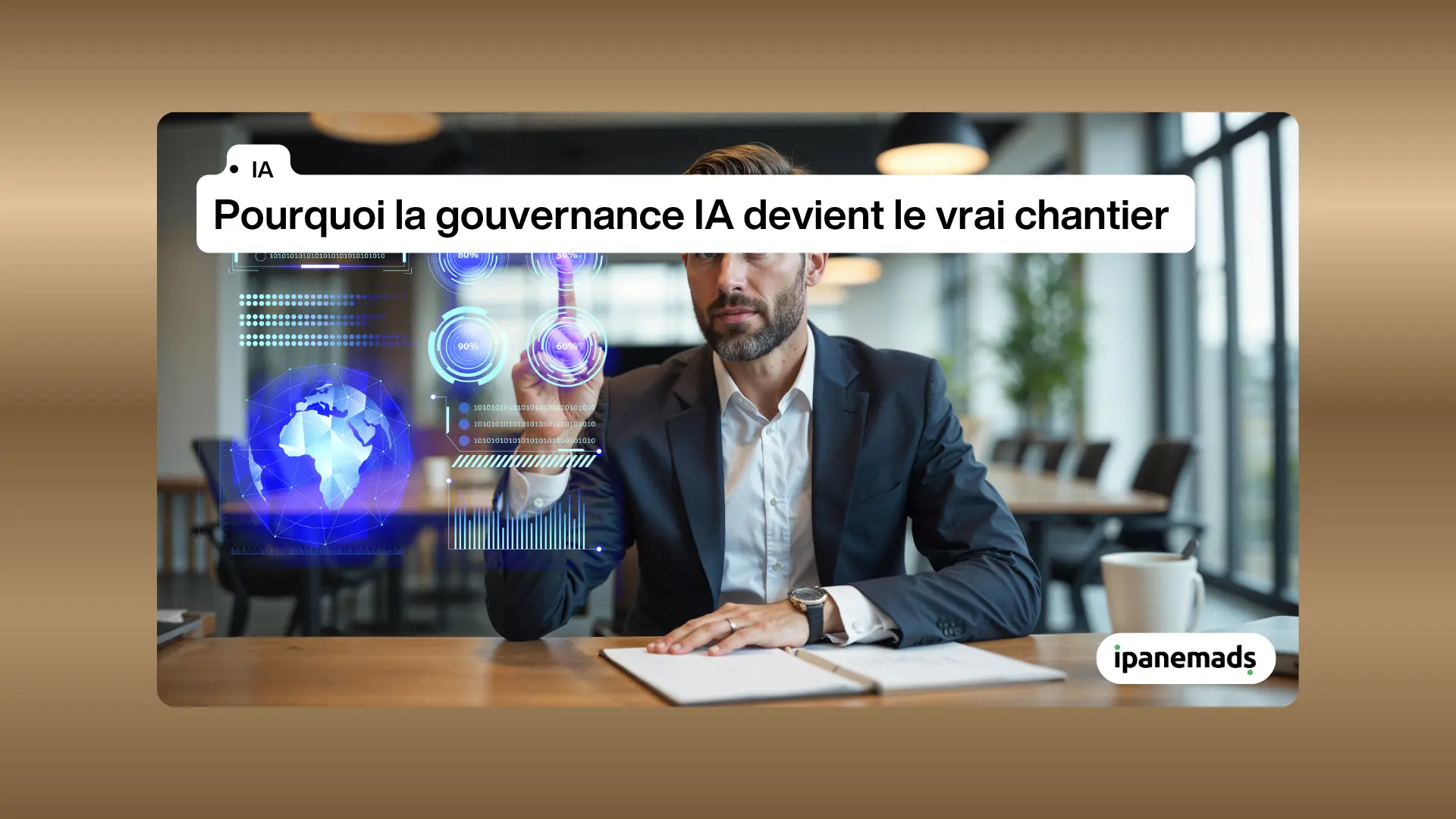 Agents IA autonomes&nbsp;: pourquoi la gouvernance IA devient le vrai chantier