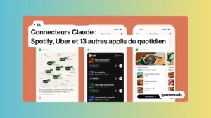 Connecteurs Claude : Spotify, Uber et 13 autres applis du quotidien